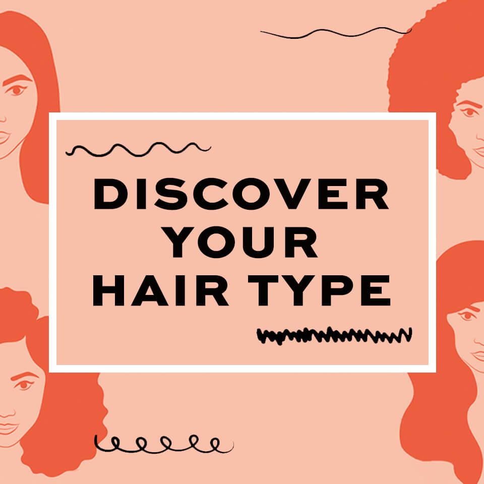 Discover Your Hair Type